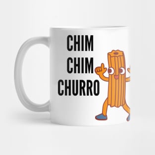 Chim Chim Churro Mug